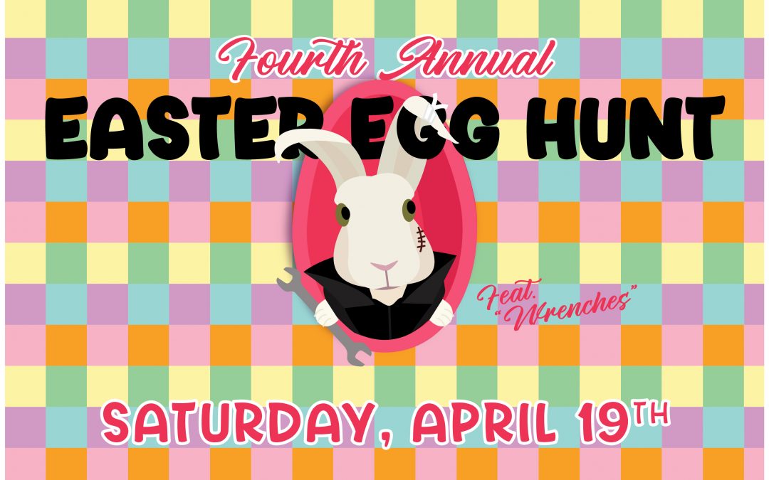 Prepare for Wilbert’s Fourth Annual Easter Egg Hunt–the Biggest One Yet!